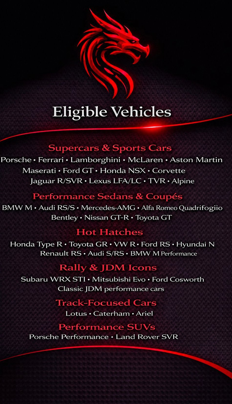 Red dragon logo with list of eligible vehicles for supercars, performance cars, hot hatchbacks, rally icons, track-focused cars, and performance SUVs on dark background